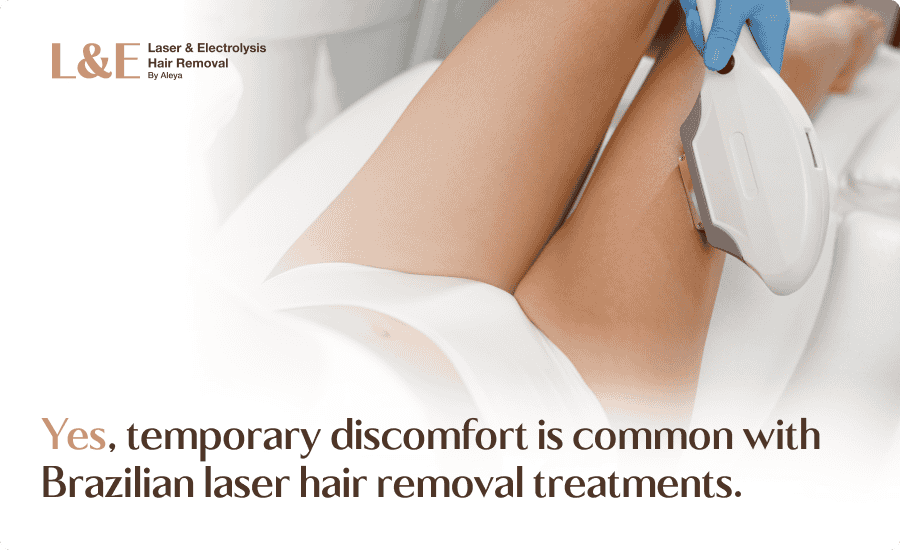 Does Brazilian Laser Hair Removal Hurt?