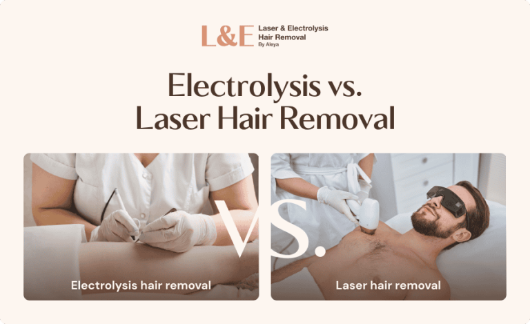 Electrolysis vs. Laser Hair Removal: What’s the Difference?