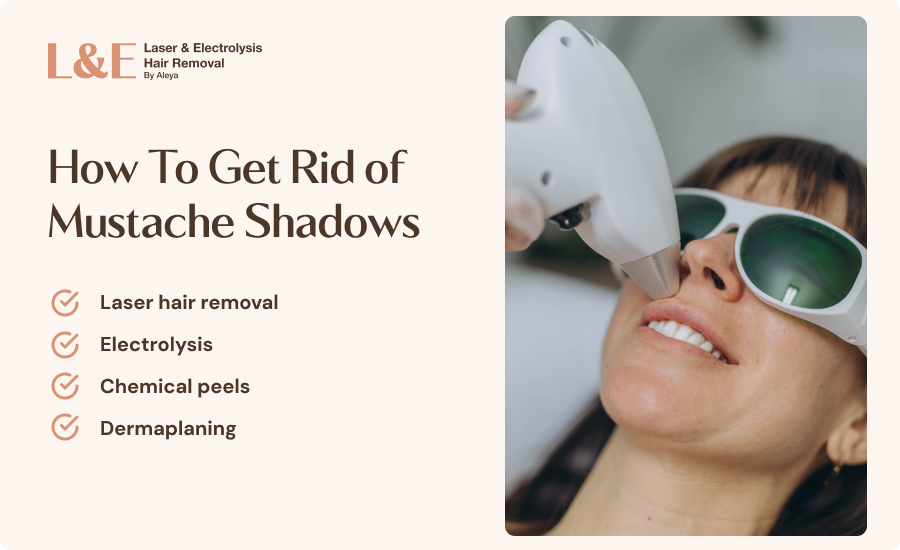 How To Get Rid of Mustache Shadows [+ Hair Removal Options]